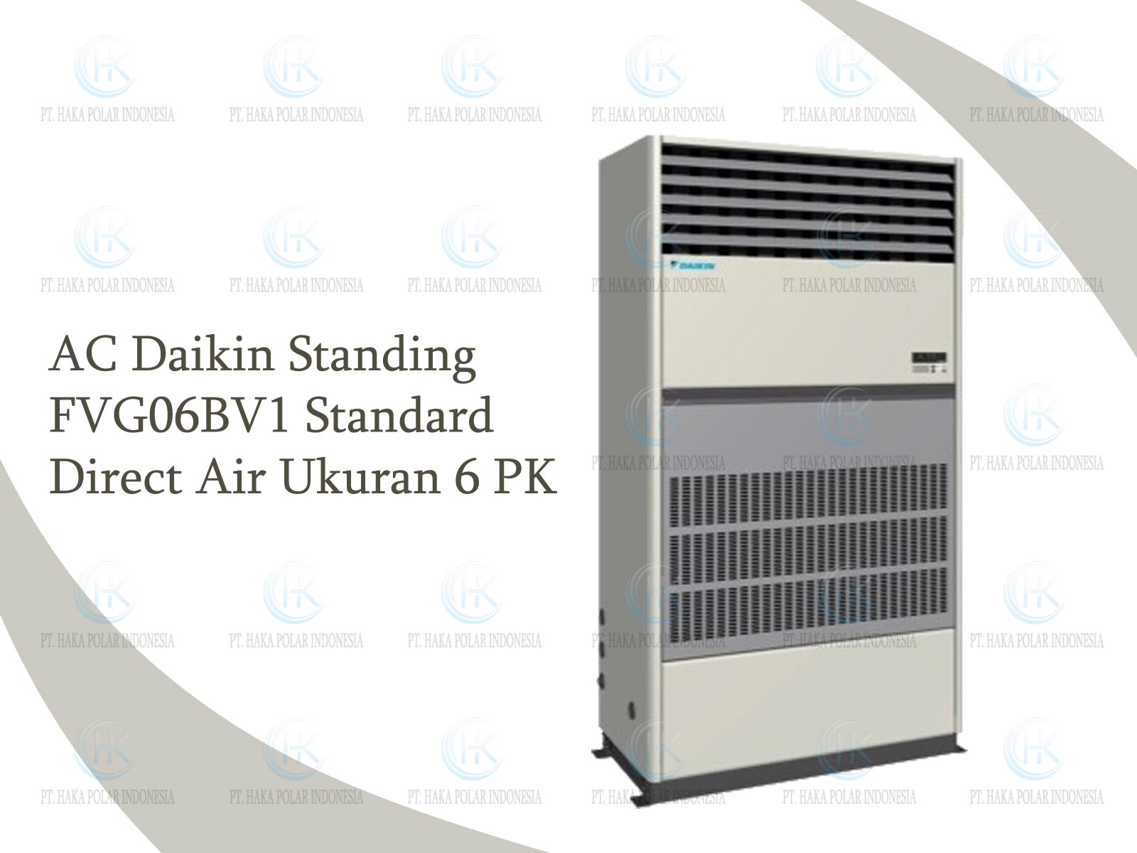 AC Daikin Package FVG06BV1 6 PK Floor Standing Standard Direct Air