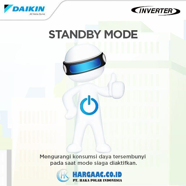 Kelebihan AC Daikin Inverter Fitur Standby Mode