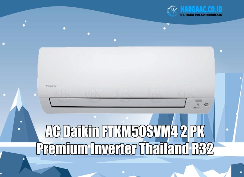 AC Daikin FTKM50SVM4 2 PK Split Premium Inverter R32